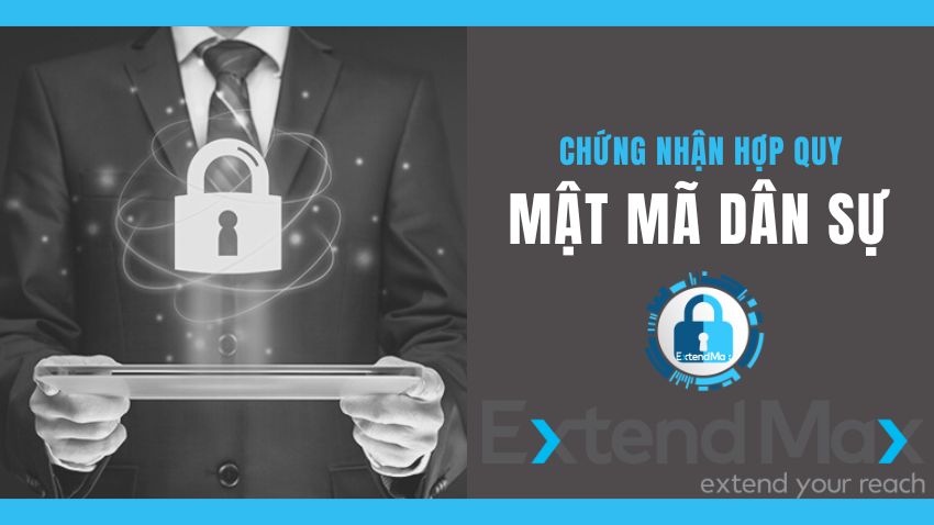 Chứng nhận hợp quy sản phẩm mật mã dân sự
