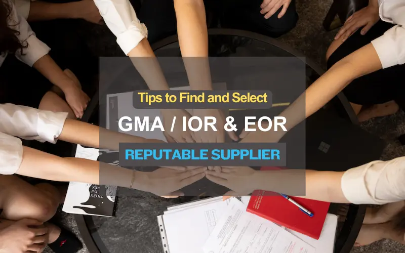 Leading reputable GMA or IOR & EOR or Licensing Service Supplier in Vietnam