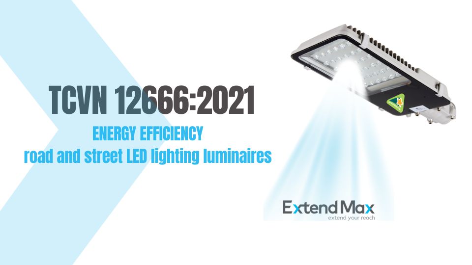TCVN 12666:2021 2021 EER LED road and street lighting