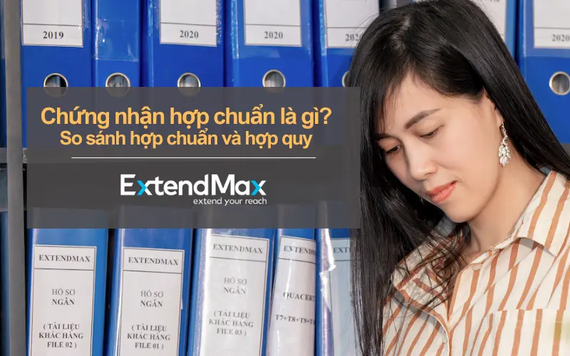 Chứng nhận hợp chuẩn là gì? So sánh với chứng nhận hợp quy