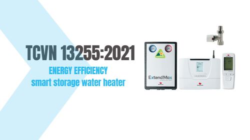 TCVN 13255:2021 Energy Efficiency standard for smart water heater