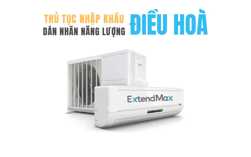 Market access instruction and produces to import air conditioners to Vietnam
